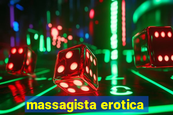 massagista erotica
